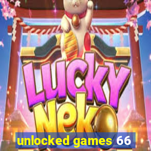 unlocked games 66